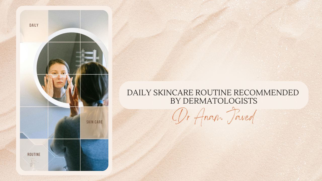 Daily Skincare Routine